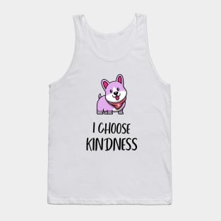 I Choose Kindness Tank Top